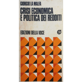 Crisi Economica e politica dei redditi