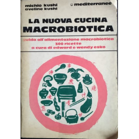 La nuova cucina macrobiotica