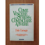 Come vincere lo stress e cominciare a vivere