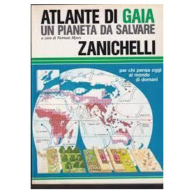 Atlante di Gaia. Un pianeta da salvare