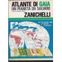 Atlante di Gaia. Un pianeta da salvare