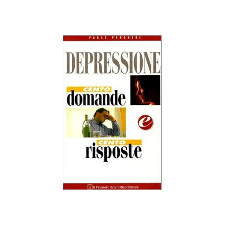 Depressione. Cento domande e cento risposte