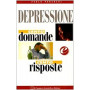 Depressione. Cento domande e cento risposte