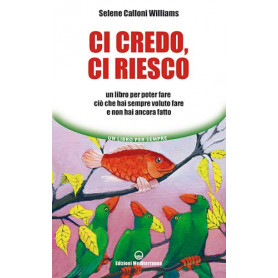 Ci credo ci riesco.