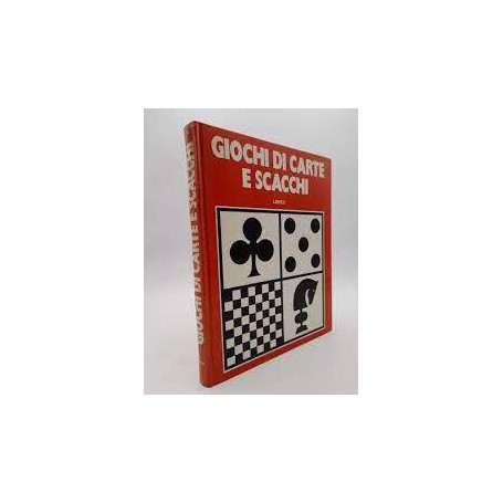 Giochi di carte e scacchi.