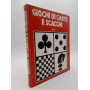 Giochi di carte e scacchi.