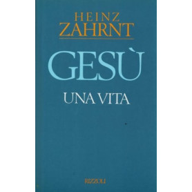 Gesù. Una vita