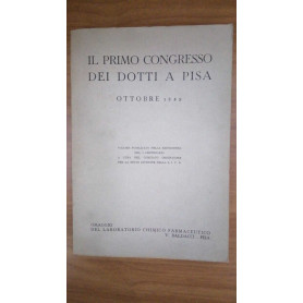 Il Primo Congresso dei Dotti a Pisa. Ottobre 1839.