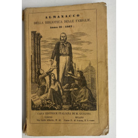 Almanacco della Biblioteca delle famiglie. Anno III. 1862