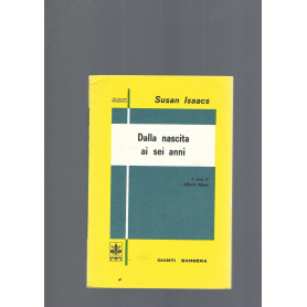 DALLA NASCITA A SEI ANNI