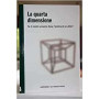 La quarta dimensione