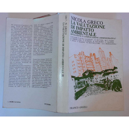 La valutazione di impatto ambientale. Rivoluzione o complicazione amministrativa?