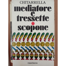 Mediatore e tressette scopone