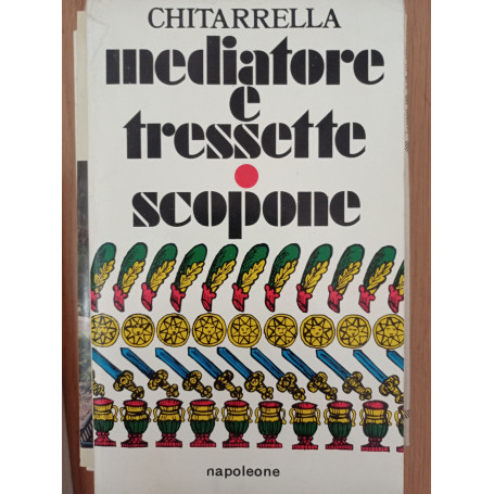 Mediatore e tressette scopone