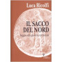 Il sacco del nord. Saggio sulla giustizia territoriale