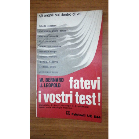 Fatevi i vostri test!