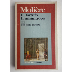 Il tartufo. Il misantropo