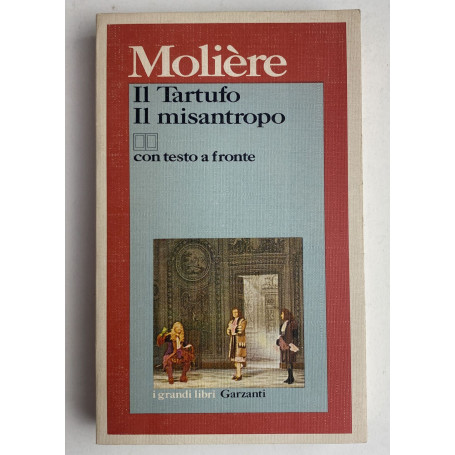 Il tartufo. Il misantropo