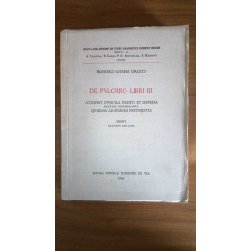 De pulchro  libri III.  Accedunt opuscula inedita et dispersa necnon testimonia quaedam ad eumdem pertinentia