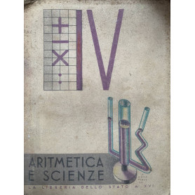 Il libro della IV classe elementare. Aritmetica - scienza