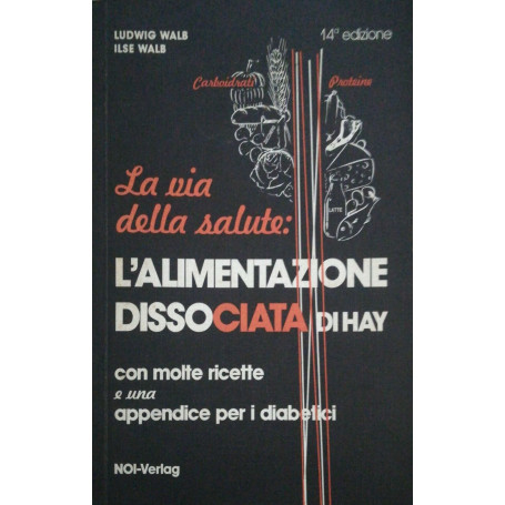 L'alimentazion dissociata di Hay