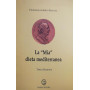 La "Mia" dieta mediterranea