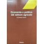 Economia e politica del settore agricolo