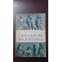 L'educazione progressiva