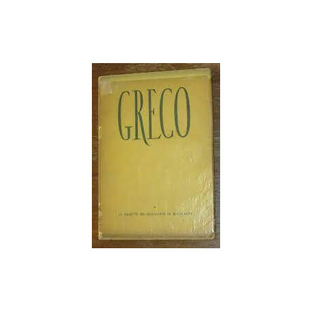 EL GRECO - EXPOSITION ORGANISEE PAR LA GAZETTE DES BEAUX-ARTS.