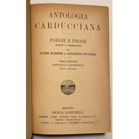 Antologia Carducciana. Poesie e prose scelte e commentate