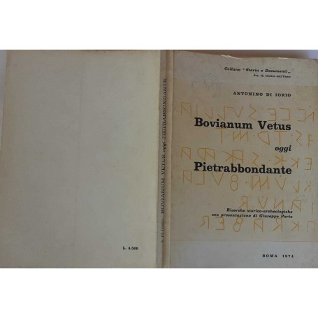 Bovianum Vetus oggi Pietrabbondante. Volume secondo