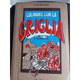 Cucinare con la griglia