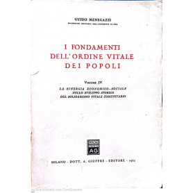 I fondamenti dell'ordine vitale dei popoli volume IV