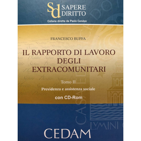 Il rapporto di lavoro degli extracomunitari. Tomo II