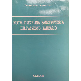 Nuova disciplina sanzionatoria dell'assegno bancario