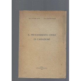 IL PROCEDIMENTO CIVILE DI CASSAZIONE