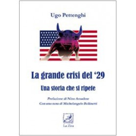 La grande crisi del '29. Una storia che si ripete