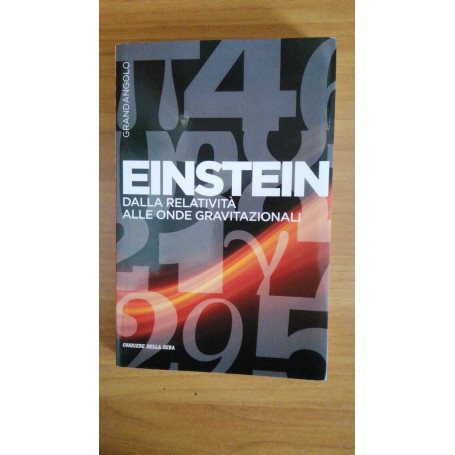 Einstein dalla relativit  alle onde gravitazionali.