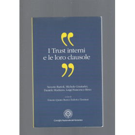 I TRUST INTERNI E LE LORO CLAUSOLE