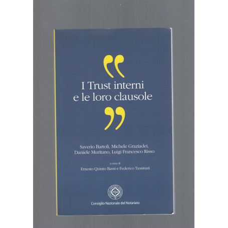 I TRUST INTERNI E LE LORO CLAUSOLE