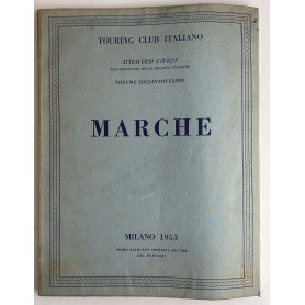 Attraverso l'Italia. Illustrazione delle regioni italiane. Volume 19. Marche
