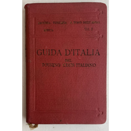 Guida d'Italia del Touring Club Italiano. Volume II