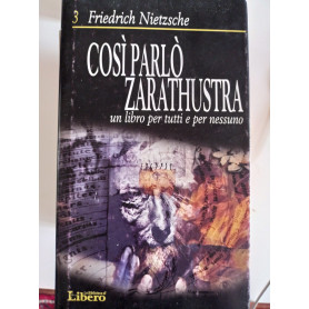 Cos¬ parlò Zarathustra