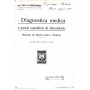 Diagnostica medica e mezzi sussidiari di laboratorio
