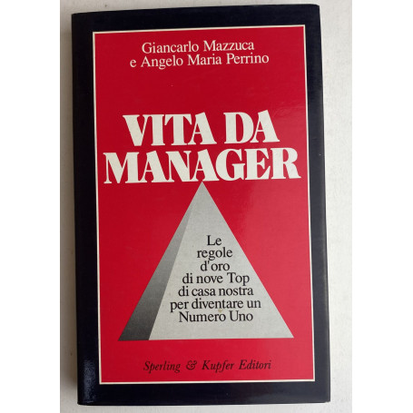 Vita da manager