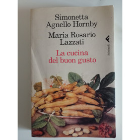 La cucina del buon gusto