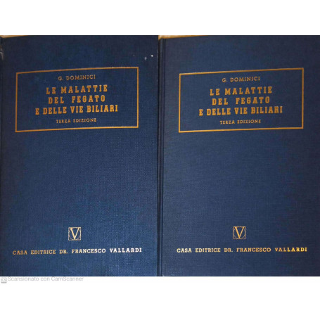 Collana di clinica medica. Le malattie del fegato e delle vie biliari