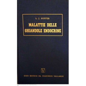 Collana di clinica medica. Malattie delle ghiandole endocrine
