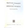 Trattato italiano di medicina interna. Malattie del sangue e degli organi emopoietici.Malattie del sistema reticolo-istiocitario