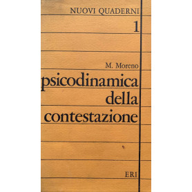 Psicodinamica della contestazione